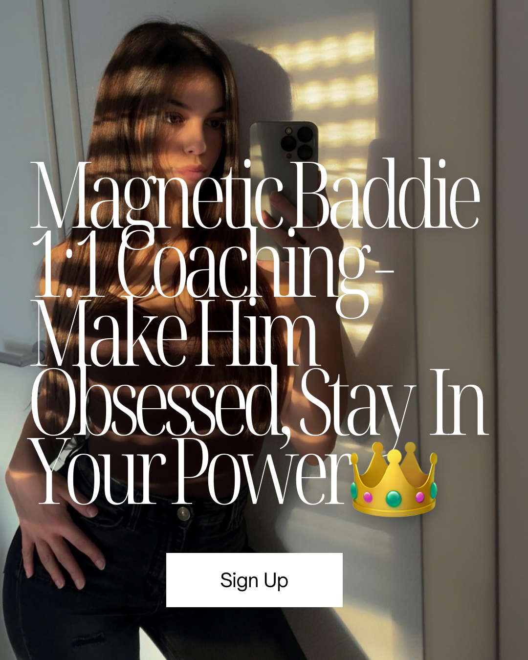 Magnetic Baddie 1:1 Coaching - Make Him Obsessed, Stay In Your Power👑